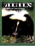 ZOOBOOKS SKUNKS AND THEIR RELATIVES（ PDF版）