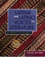 LATINA AND LATINO VOICES IN LITERATURE PDF电子版封面