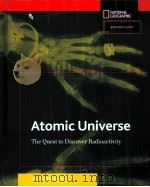 ATOMIC UNIVERSE THE QUEST TO DISCOVER RADIOACTIVITY     PDF电子版封面  0792255445   