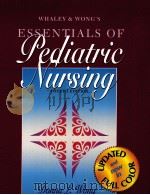 WHALEY & WONG'S ESSENTIALS OF PEDIATRIC NURSING FOURTH EDITION PDF电子版封面 0815191278