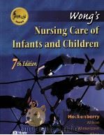 WONG'S NURSING CARE OF INFANTS AND CHILDREN 7TH EDITION PDF电子版封面 0323017223