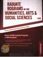 PETERSON'S GRADUATE PROGRAMS IN THE HUMANITIES ARTS & SOCIAL SCIENCES 2009 PDF电子版封面 0768925665