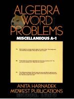 ALGEBRA WORD PROBLEMS MISCELLANEOUS A-1 PDF电子版封面