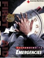 American Red Cross FIRST AID Responding to Emergencies Second Edition PDF电子版封面 0815103514