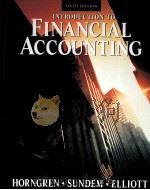Introduction to Financial Accounting Sixth Edition PDF电子版封面 0132301458