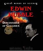Edwin Hubble Discoverer of Galaxies GREAT MINDS OF SCIENCE PDF电子版封面 0894909347