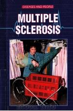 MULTIPLE SCLEROSIS  Diseases and People     PDF电子版封面  0766011852   