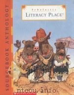 Scholastic LITERACY PLACE  VOLUME 2     PDF电子版封面  0590592572   