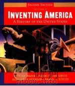 INVENTING AMERICA A History of the United States Second Edition Volume 2 PDF电子版封面 0393926761