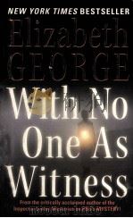 Elizabeth GEORGE With No One As Witness PDF电子版封面 0060545615