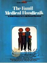 THE FAMILY MEDICAL HANDBOOK PDF电子版封面 044814445X