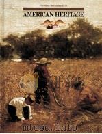AMERICAN HERITAGE  OCTOBER/NOVEMBER 1979  Volume 30  Number 6（ PDF版）