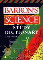 BARRON'S SCIENCE STUDY DICTIONARY CHRIS PRESCOTT（ PDF版）