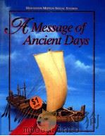 houghton mifflin social studies:a message of ancient days PDF电子版封面