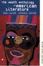 THE HEATH ANTHOLOGY OF AMERICAN LITERATURE PAUL LAUTER GENERAL EDITOR PDF电子版封面 0618109196