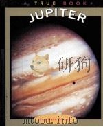 A TRUE BOOK JUPITER PDF电子版封面 0516211536