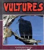 VULTURES A Carolrhoda Nature WATCH Book PDF电子版封面 0876147686