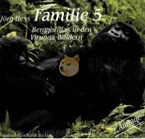 Jorg Hess Familie 5 Berggorillas in den Virunga-Waldern PDF电子版封面