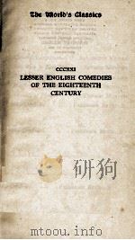 LESSER ENGLISH COMEDIES OFTHE EIGHTEENTH CENTURY（1931 PDF版）
