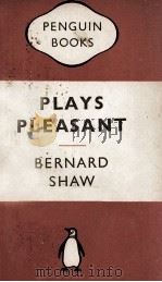 PLAYS PLEASANT PDF电子版封面 BERNARD SHAW