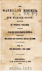 THE WAVERLEY NOVELS VOL. V. THE MONASTERY—THE ABBOT 1881 PDF电子版封面