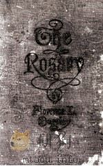 THE ROSARY 1917 PDF电子版封面 FLORENCE L. BARCLAY