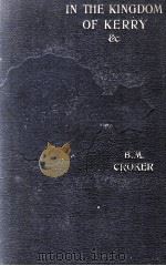 IN THE KINGDOM OF KERRY AND OTHER STORIES 1896 PDF电子版封面 B. M. CROKER