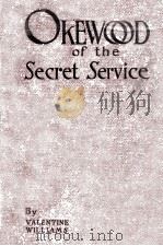 OKEWOOD OF THE SECRET SERVICE（1919 PDF版）