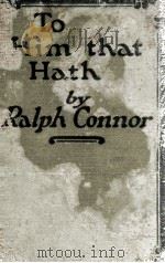 TOHIM THAT HATH（1921 PDF版）