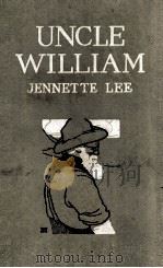 UNCLE WILLIAM（1911 PDF版）