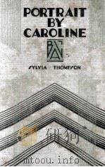 PORTRAIT BY CAROLINE（1931 PDF版）