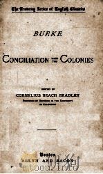 BURKE CONCILIATION WITH THE COLONIES 1894 PDF电子版封面