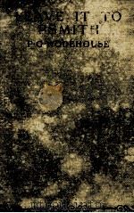 LEAVE IT TO PSMITH（1924 PDF版）