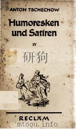 HUMORESKEN UND SATIREN IV PDF电子版封面