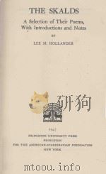 THE SKALDS 1947 PDF电子版封面 LEE M. HOLLANDER