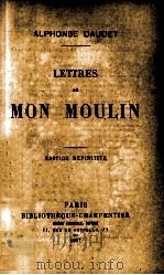 LETTRES DE MON MOULIN 1907 PDF电子版封面