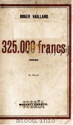 325.000 FRANCS PDF电子版封面 ROGER VAILLAND