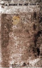 A DIARY OF MY TIMES（1938 PDF版）