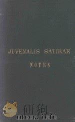 JUVENALIS SATIRAE NOTES PDF电子版封面