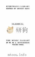 THE MUSES PAGEANT VOLUME 3 PDF电子版封面 W. M. L. HUTCHINSON