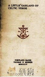 A LITTLE GARLAND OF CELTIC VERSE（ PDF版）