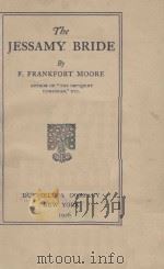 THE JESSAMY BRIDE（1926 PDF版）
