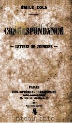 CORRESPONDANCE: LETTRES DE JEUNESSE（1907 PDF版）