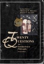 WENTY UESTIONS An Introduction to Philosophy Third Edition 1996 PDF电子版封面 0155026607