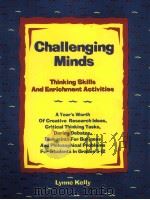 CHALLENGING MINDS THINKING SKILLS AND ENRICHMENT ACTIVITIES PDF电子版封面