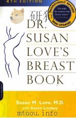 DR.SUSAN LOVE'S BREAST BOOK FOURTH EDITION PDF电子版封面 0738209732