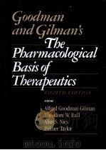 The Pharmacological Basis of Therapeutics EIGHTH EDITION PDF电子版封面 0071052704