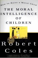 THE MORAL INTELLIGENCE OF CHILDREN（ PDF版）
