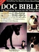 The Original DOG BIBLE The Definitive Source for All Things Dog（ PDF版）