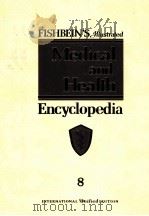 MEDICAL AND HEALTH ENCYCLOPEDIA 8 PDF电子版封面